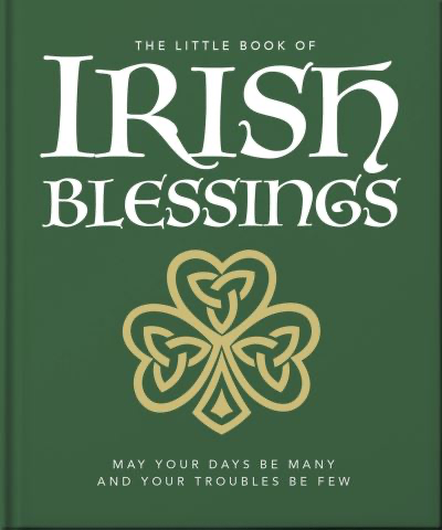 The Little Book Of Irish Blessings